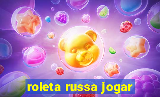roleta russa jogar